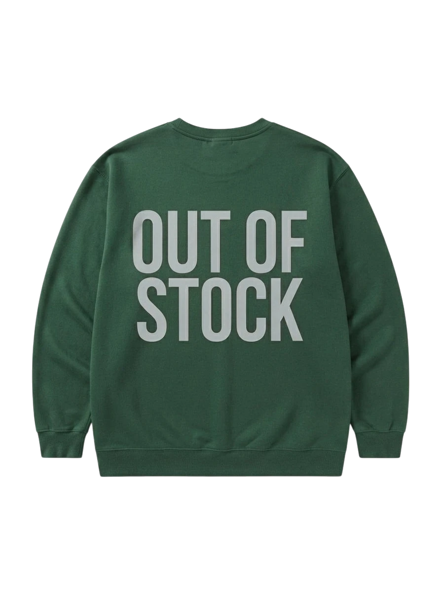Ravnar Out Of Stock sweatshirt in forest green with bold grey back graphic, made from heavyweight 350 GSM fabric.
